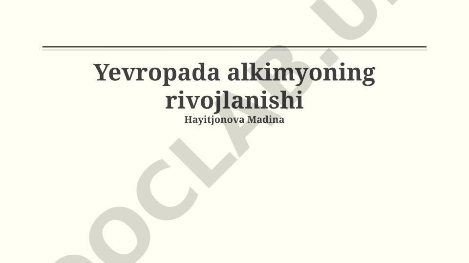 Yevropada alkimyoning rivojlanishi