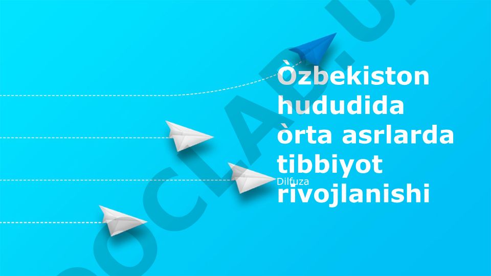 O'zbekiston hududida o'rta asrlarda tibbiyot rivojlanishi