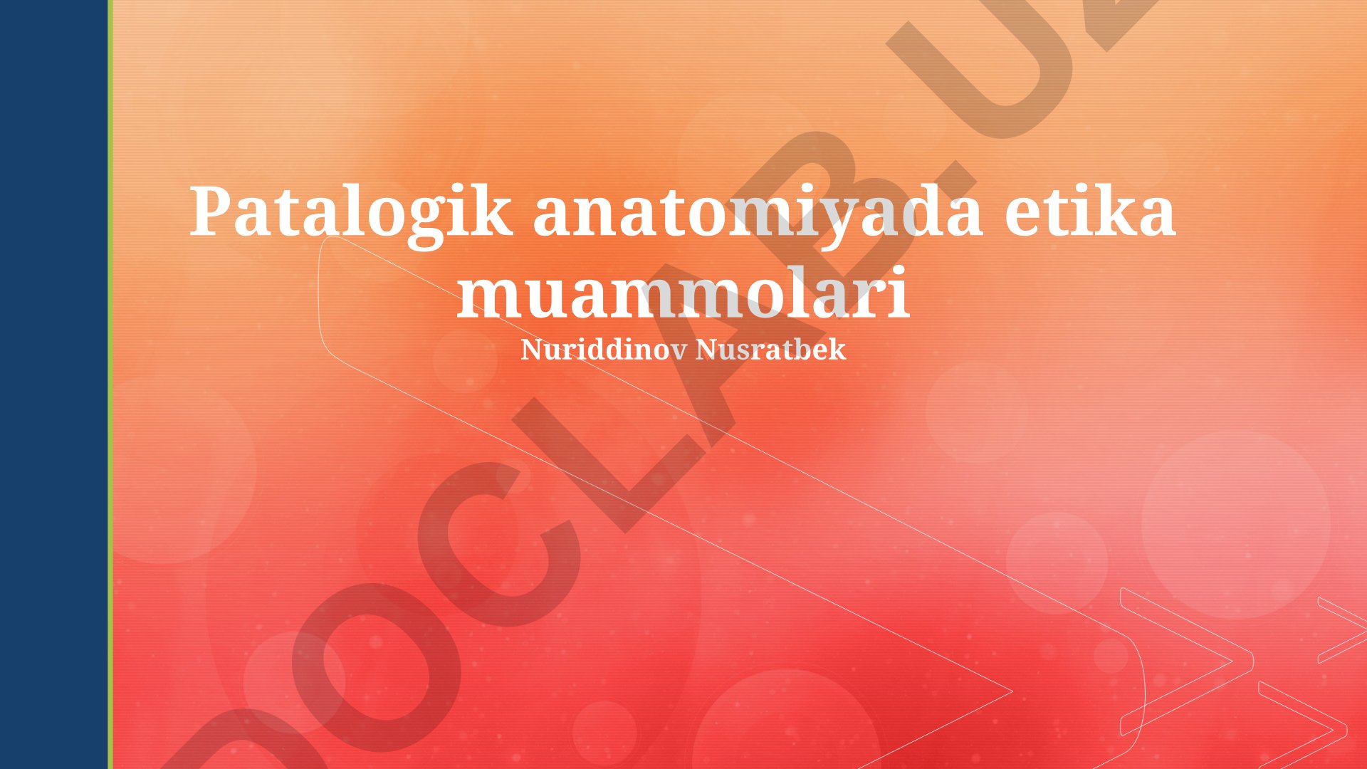 Patologik anatomiyada etika muammolari