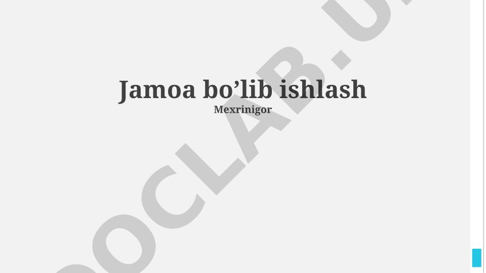 Jamoa bo'lib ishlash: mohiyati, turlari va samarali boshqarish