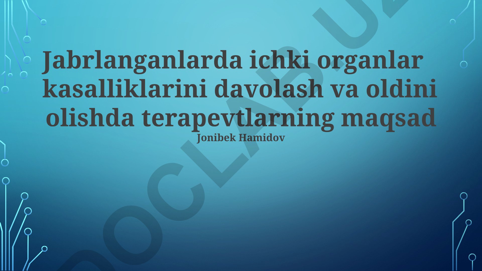 Jabrlanganlarda ichki organ kasalliklarini davolash va oldini olishda terapevtlarning maqsadi