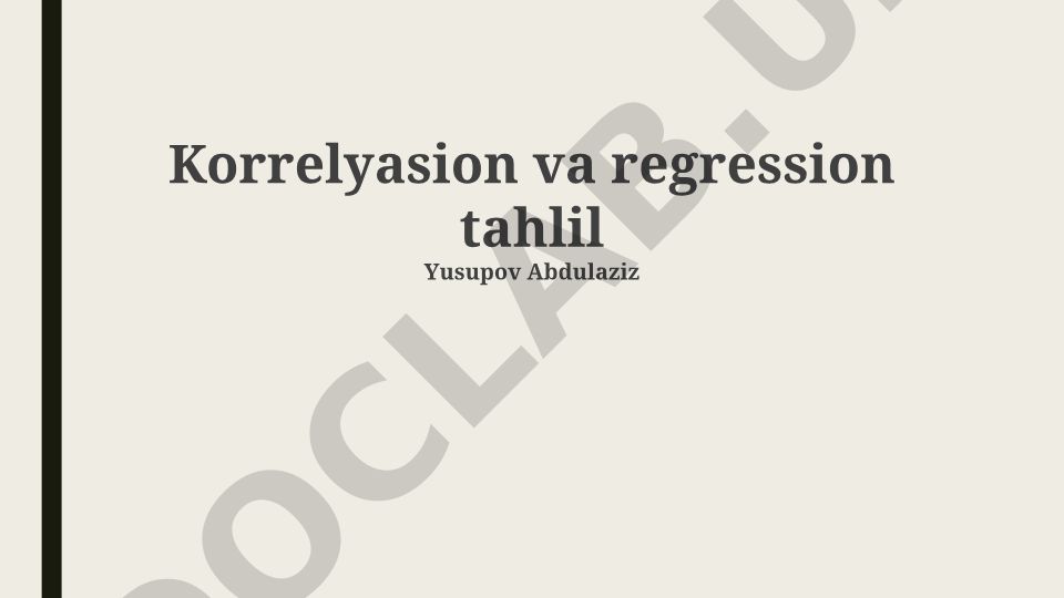 Korrelyasion va regression tahlil