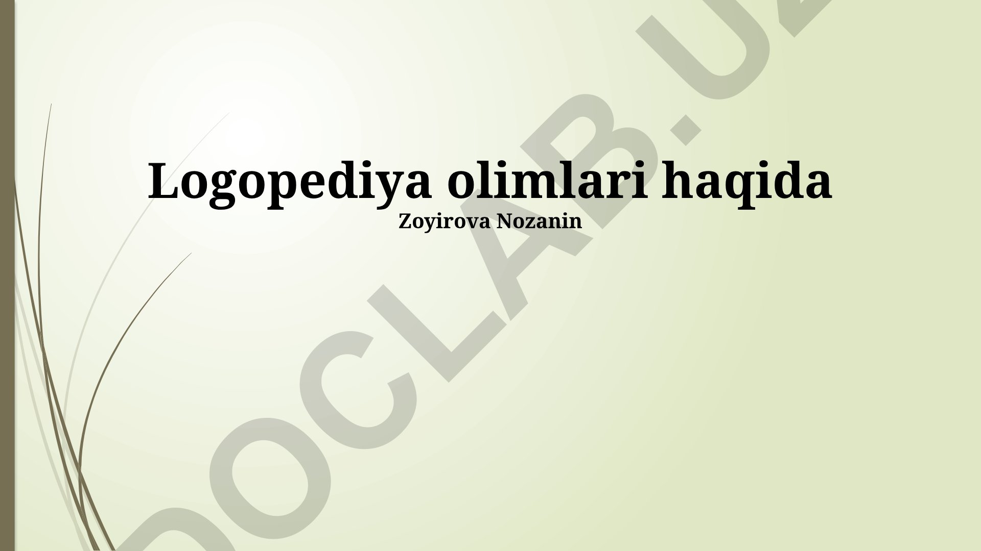 Nutq terapiyasi olimlari, faoliyati va kasb istiqbollari
