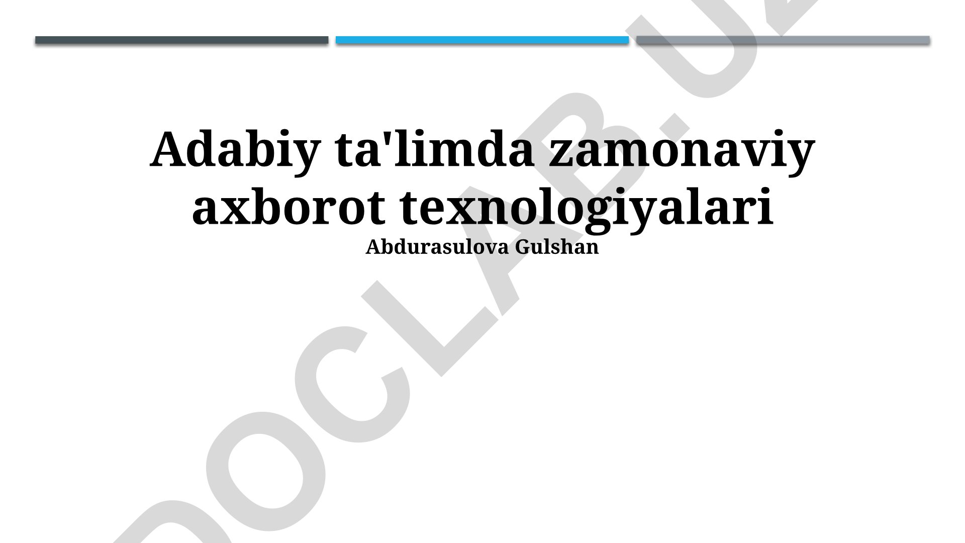 Adabiy ta'limda zamonaviy axborot texnologiyalari