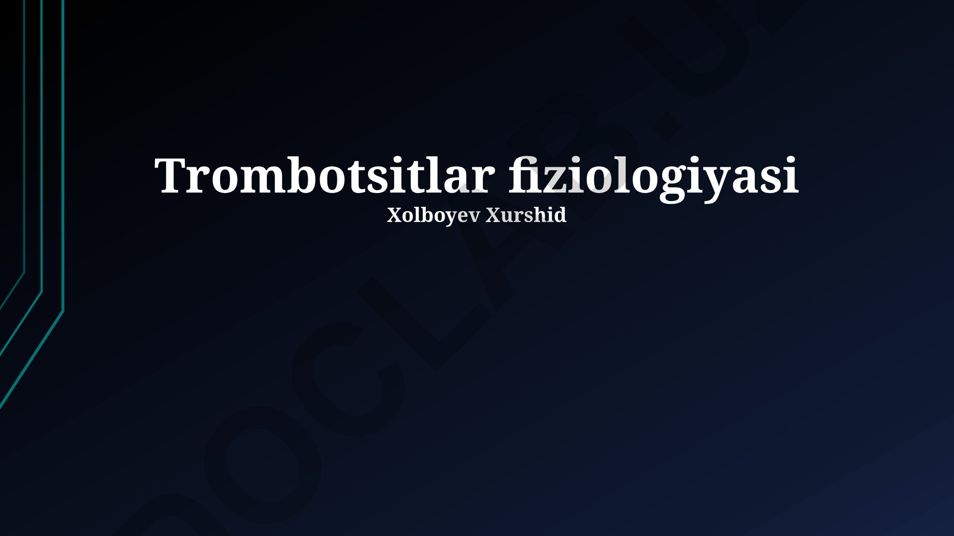 Trombotsitlar fiziologiyasi