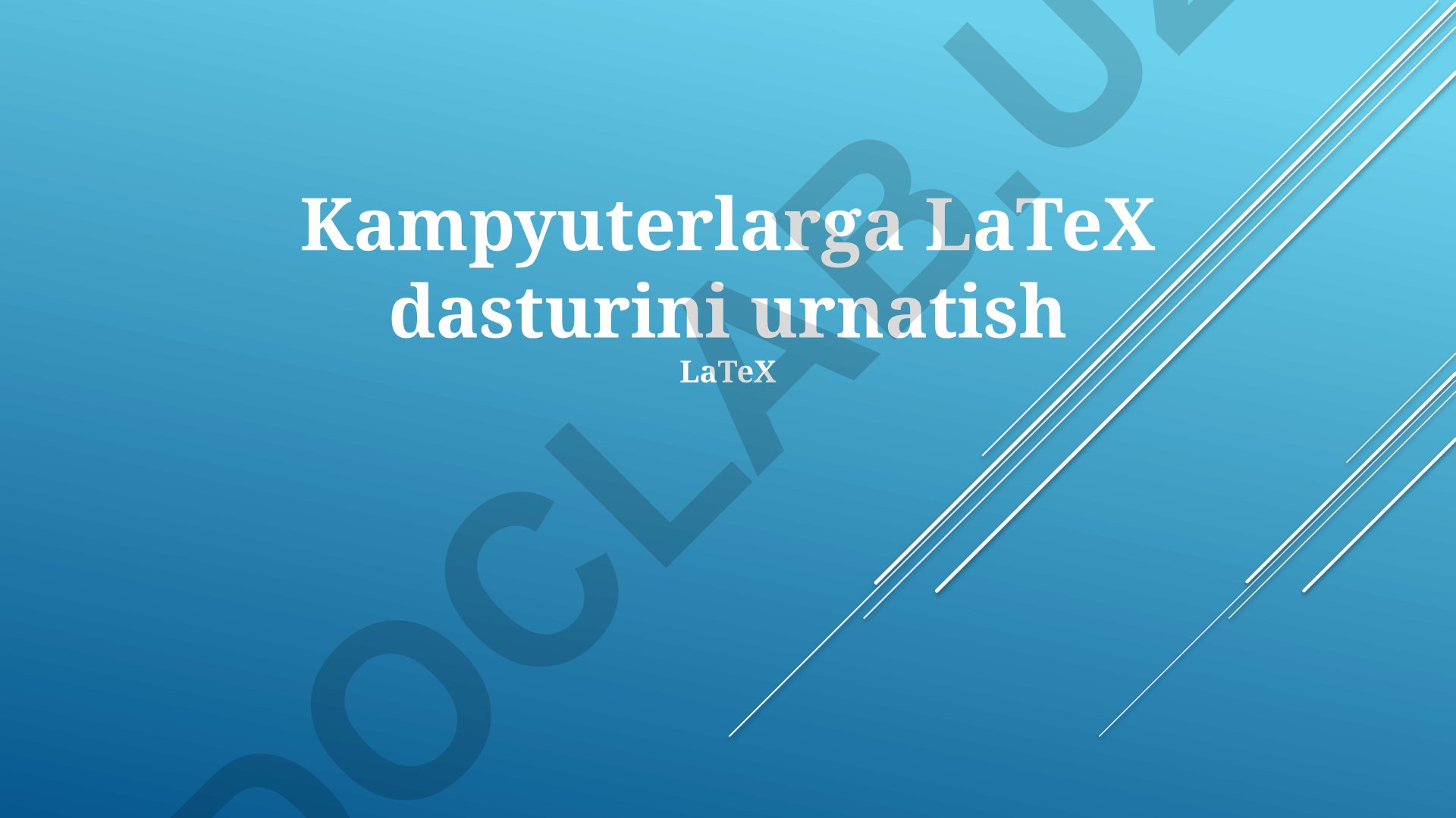 LaTeX dasturini kompyuterga o'rnatish va sozlash