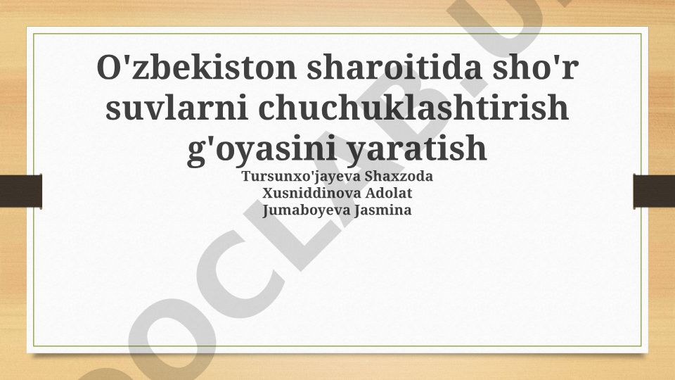 O'zbekiston sharoitida sho'r suvlarni chuchuklashtirish g'oyasi