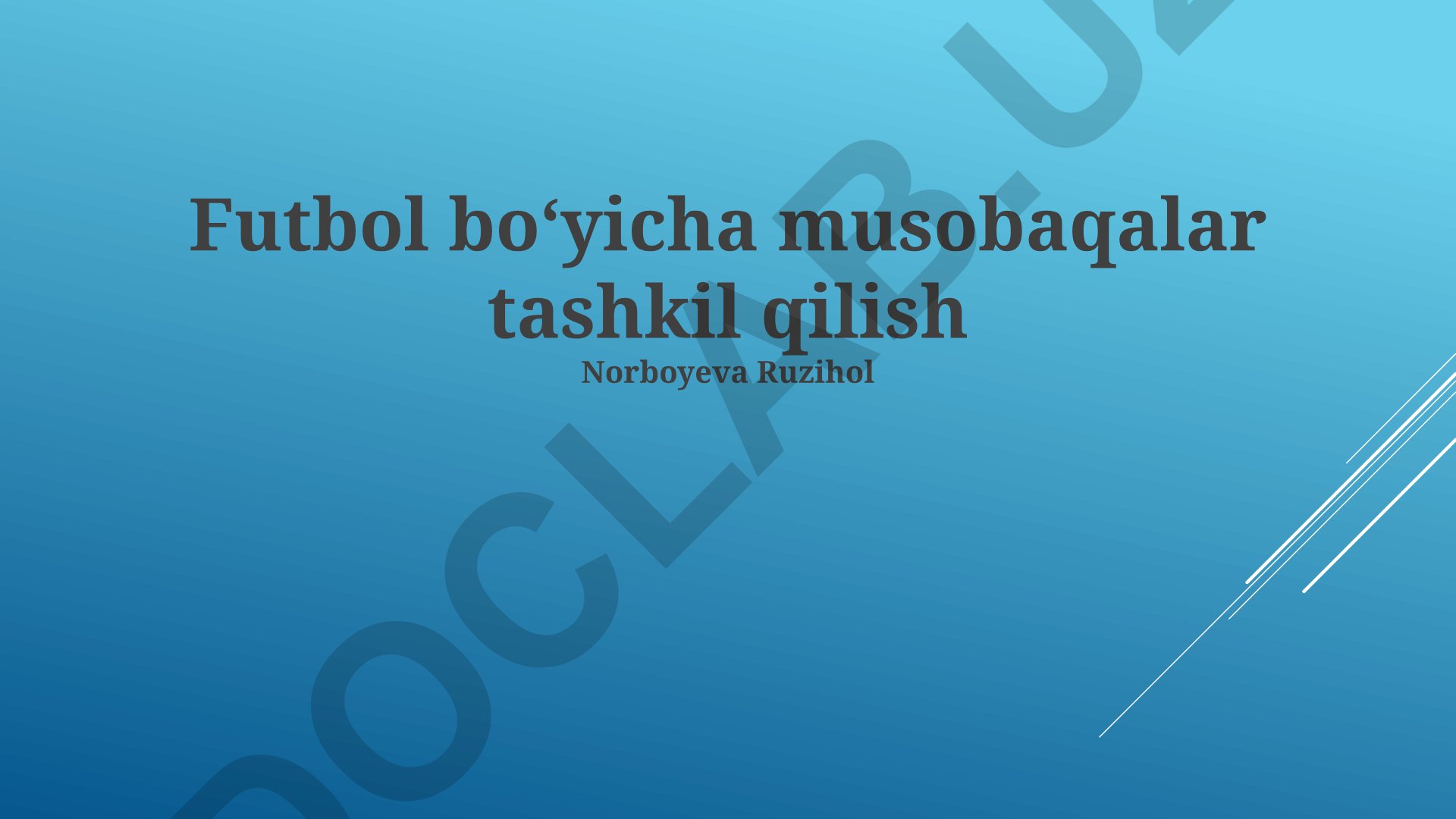Futbol musobaqalarini tashkil qilish va boshqarish