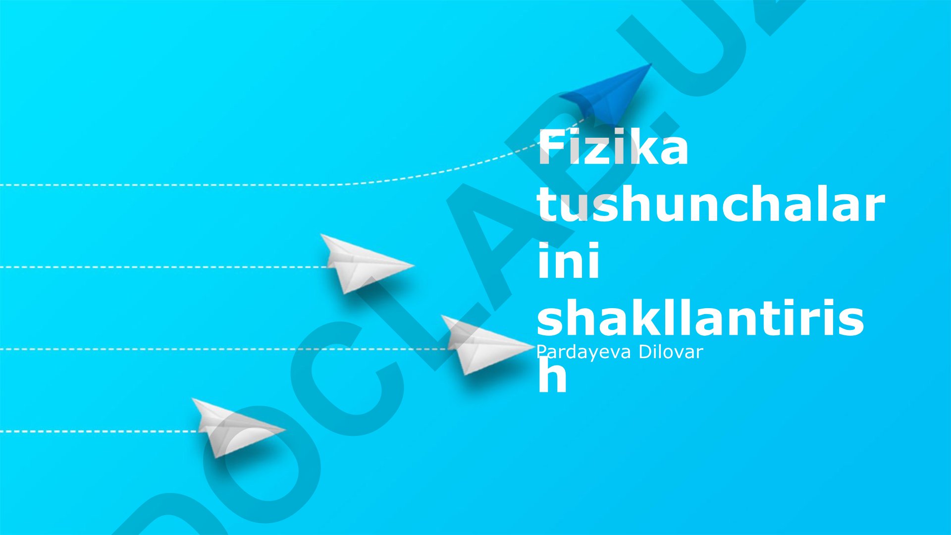 Fizika tushunchalarining shakllanishi va rivojlanishi