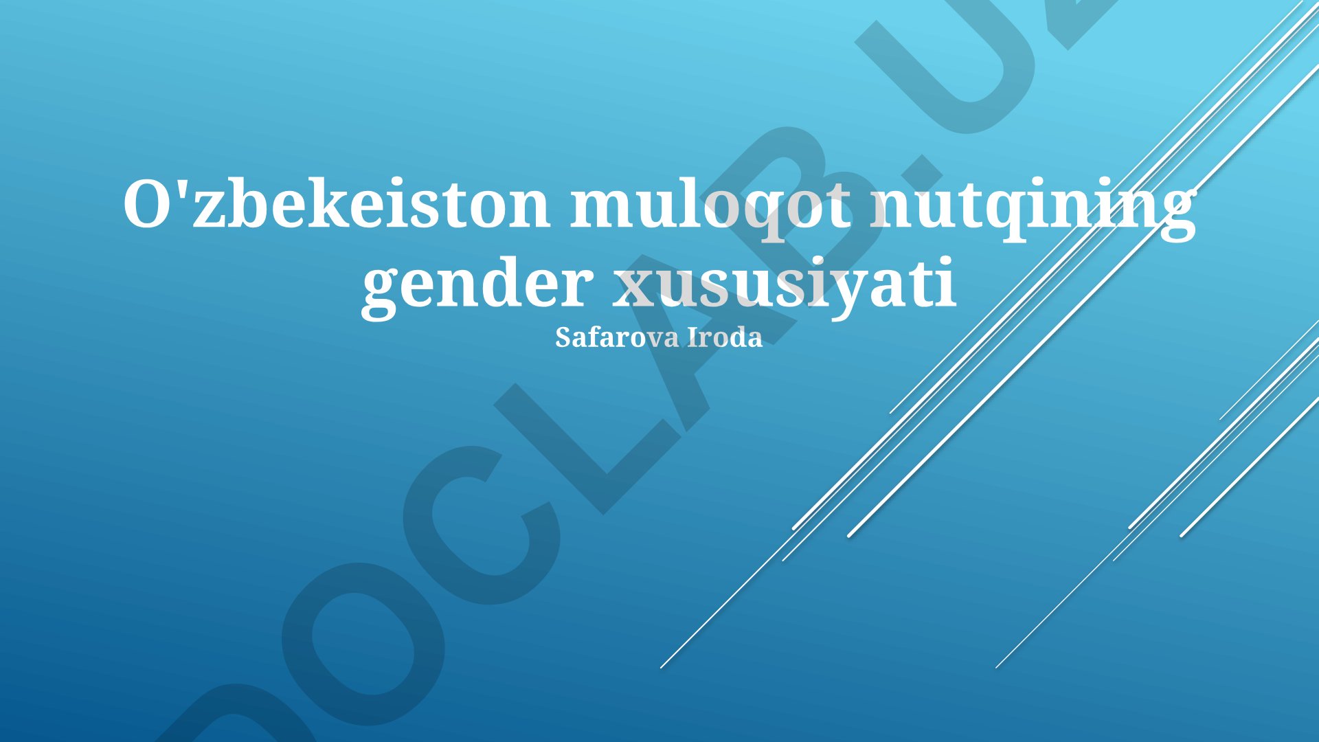 O'zbekiston muloqot nutqining gender xususiyati