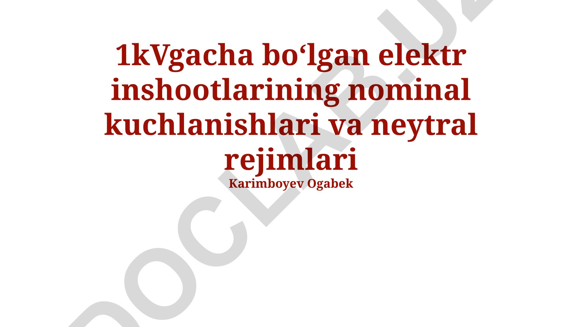 1 kV gacha bo'lgan elektr inshootlarining nominal kuchlanishlari va neytral rejimlari