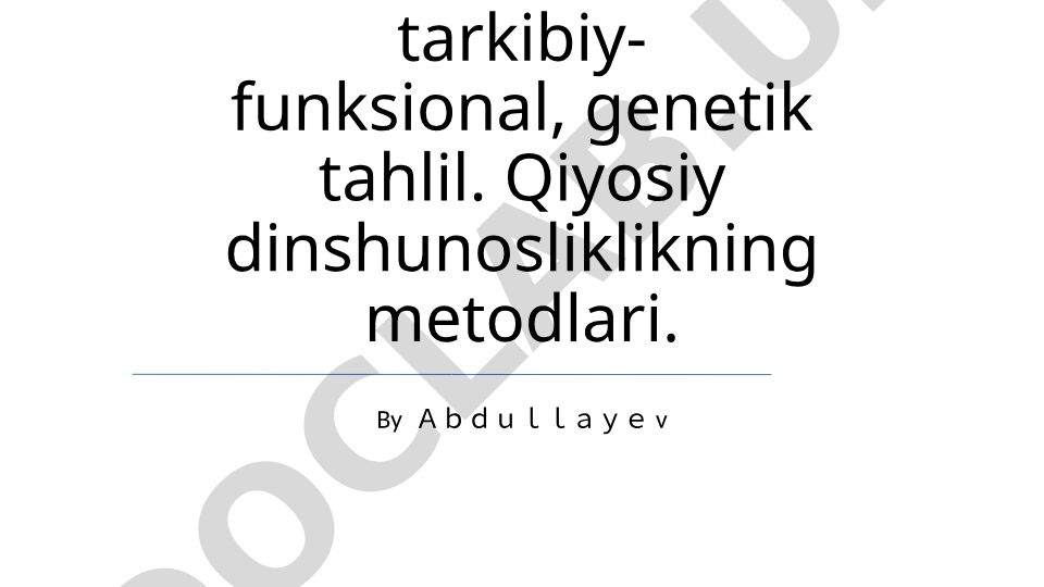 Dinlarni tadqiq etish metodologiyasi va qiyosiy dinshunoslik