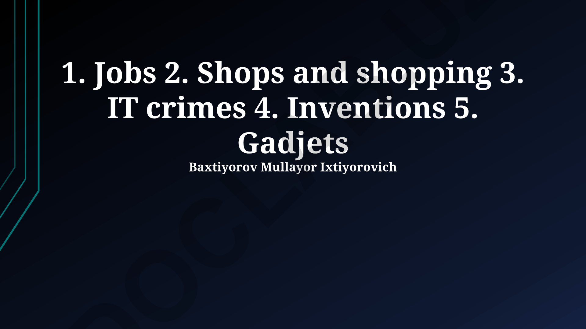 Jobs, Shops, IT Crimes, and Inventions