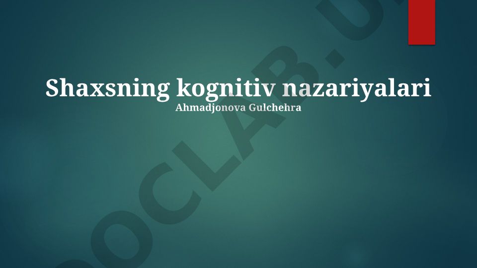 Shaxsning kognitiv nazariyalari