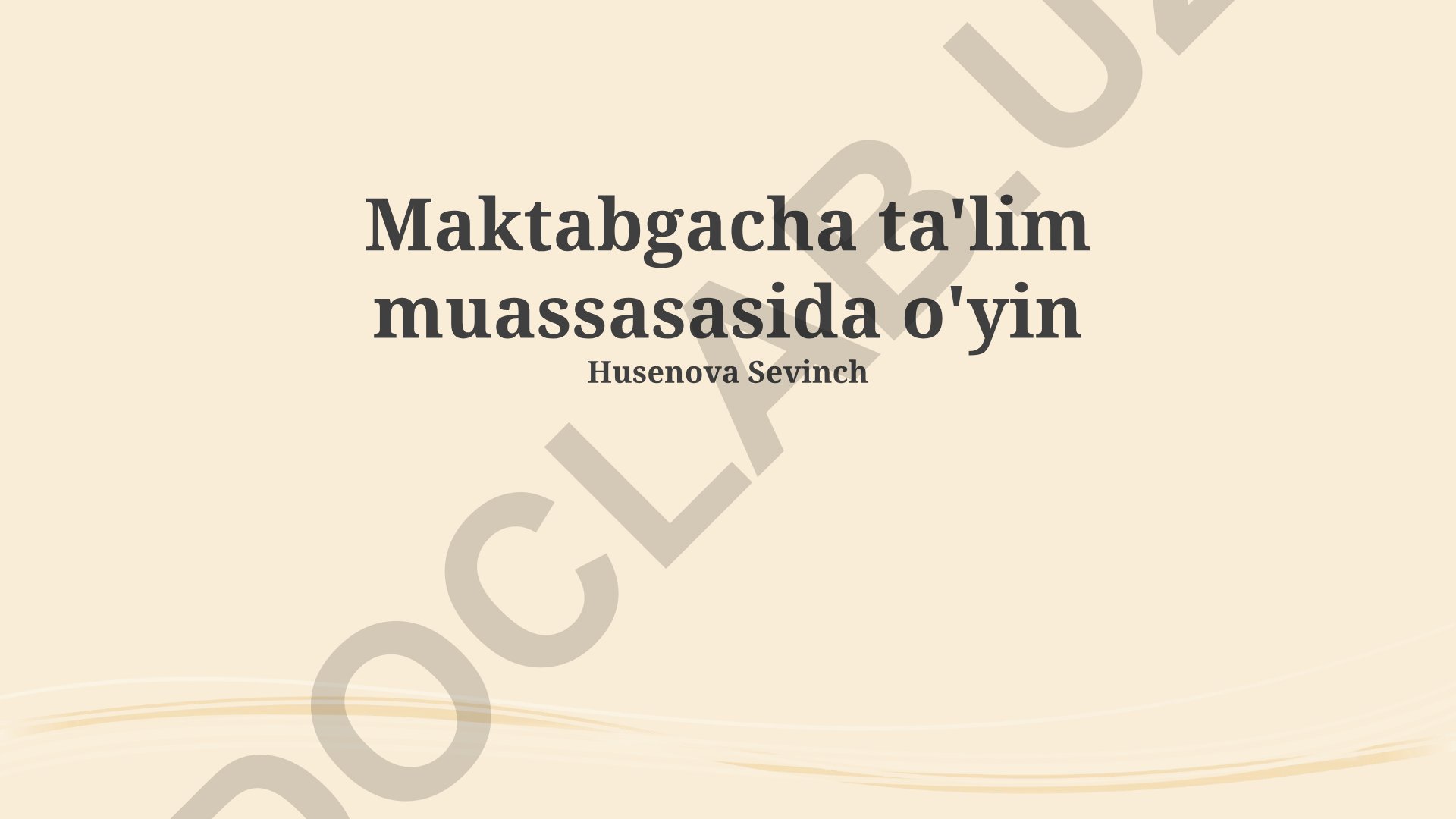 Maktabgacha ta'limda o'yinlarning ta'limiy ahamiyati va rivojlanishga ta'siri