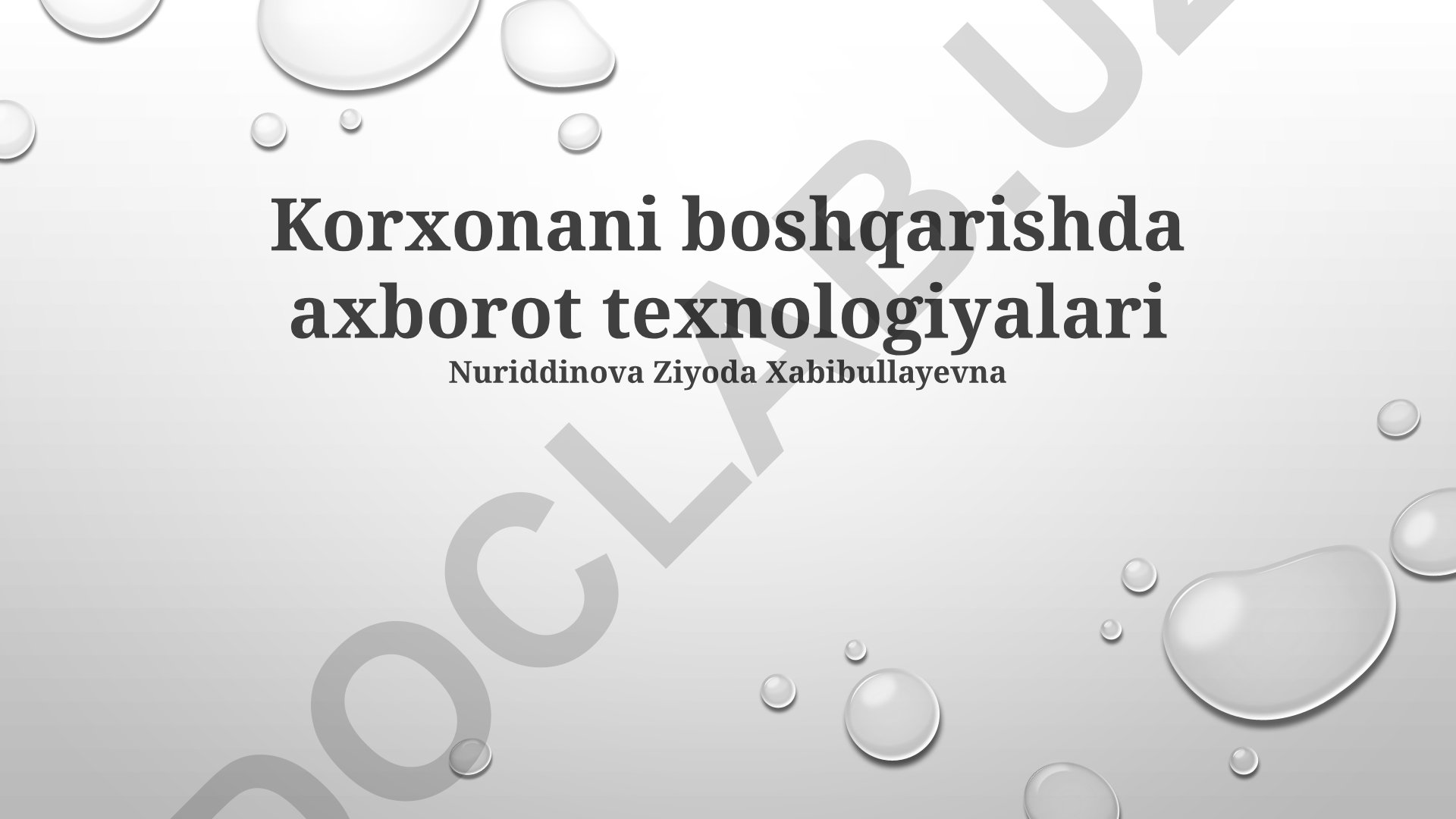 Korxonani boshqarishda axborot texnologiyalari