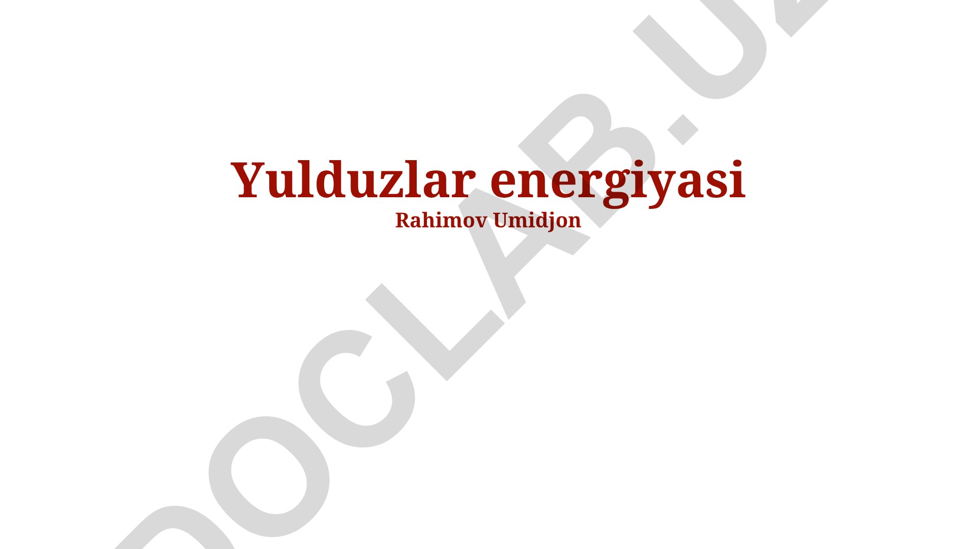 Yulduzlar energiyasi va evolyutsiyasi