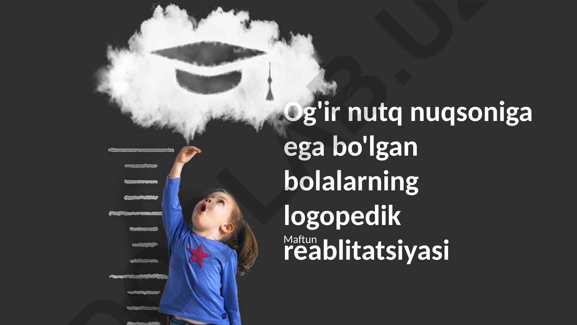 Og'ir nutq nuqsoniga ega bo'lgan bolalarning logopedik reabilitatsiyasi