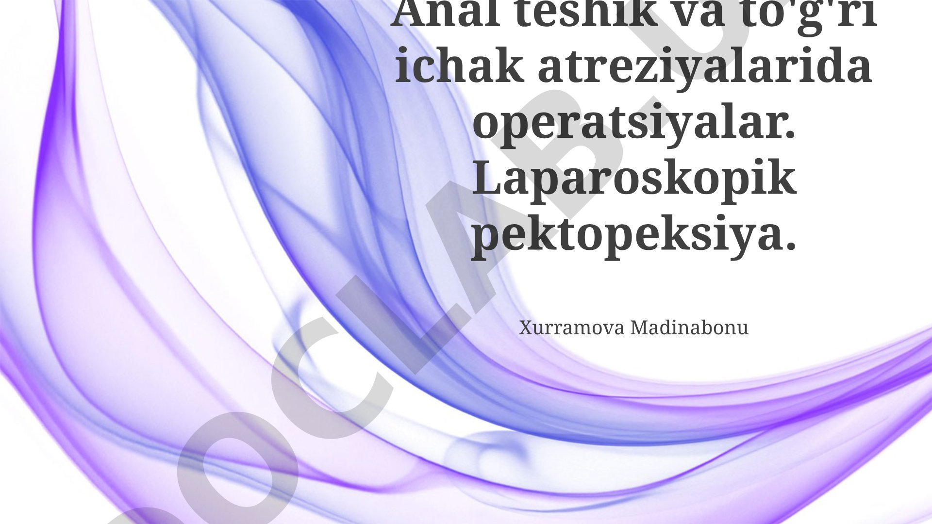 Anal teshik va to'g'ri ichak atreziyalarida operatsiyalar