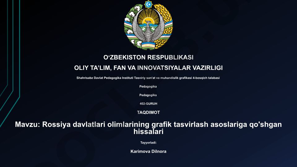 Rossiya davlatlari olimlarining grafik tasvirlash asoslariga qo'shgan hissalari