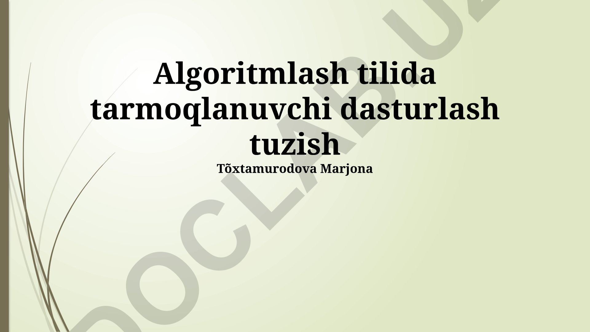 Tarmoqlanuvchi dasturlashda shartli operatorlar va xatoliklarni boshqarish