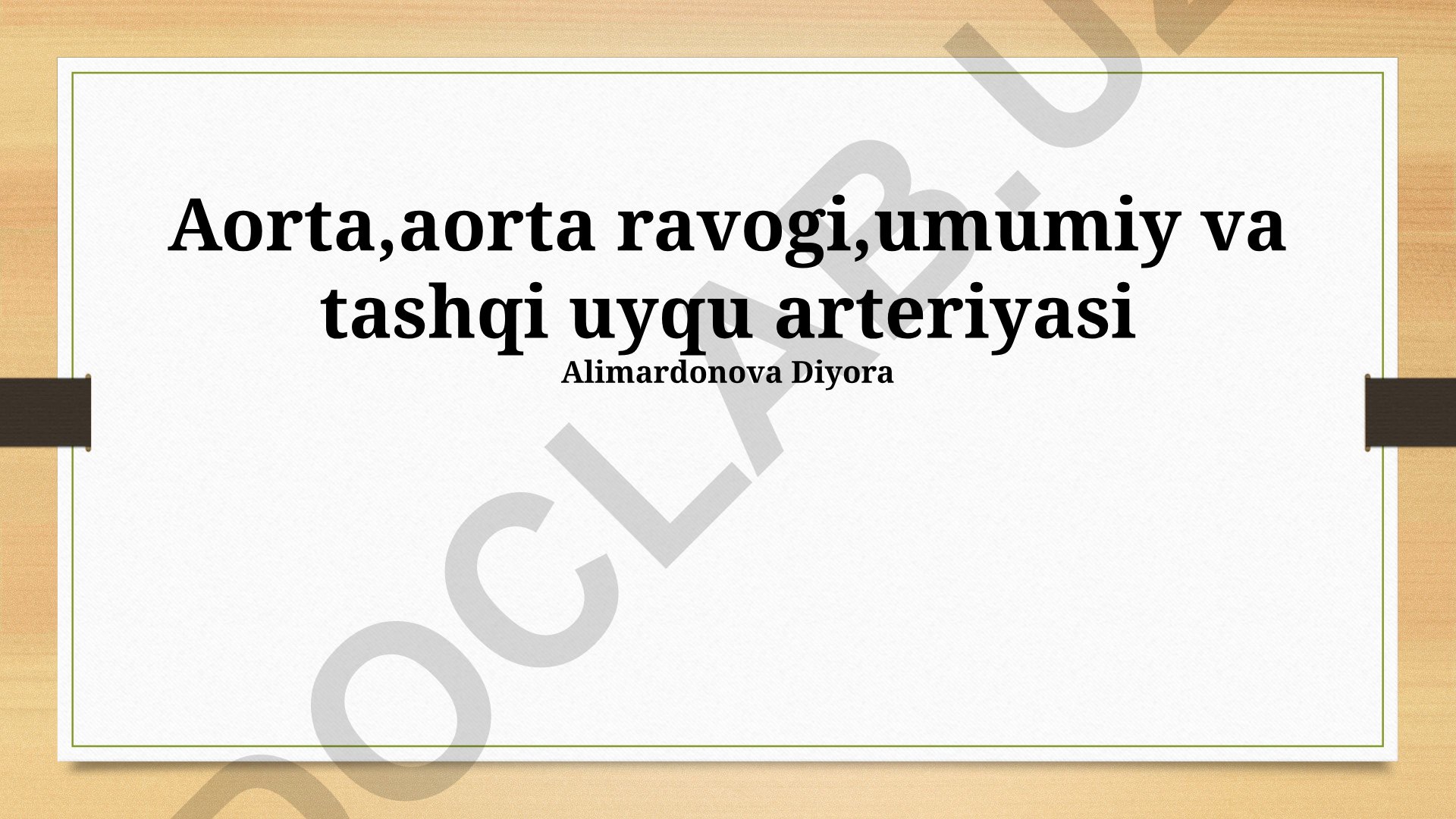 Aorta va uyqu arteriyasi anatomiyasi