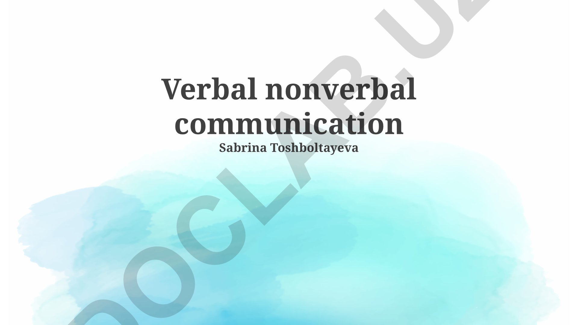 Verbal va nonverbal kommunikatsiya