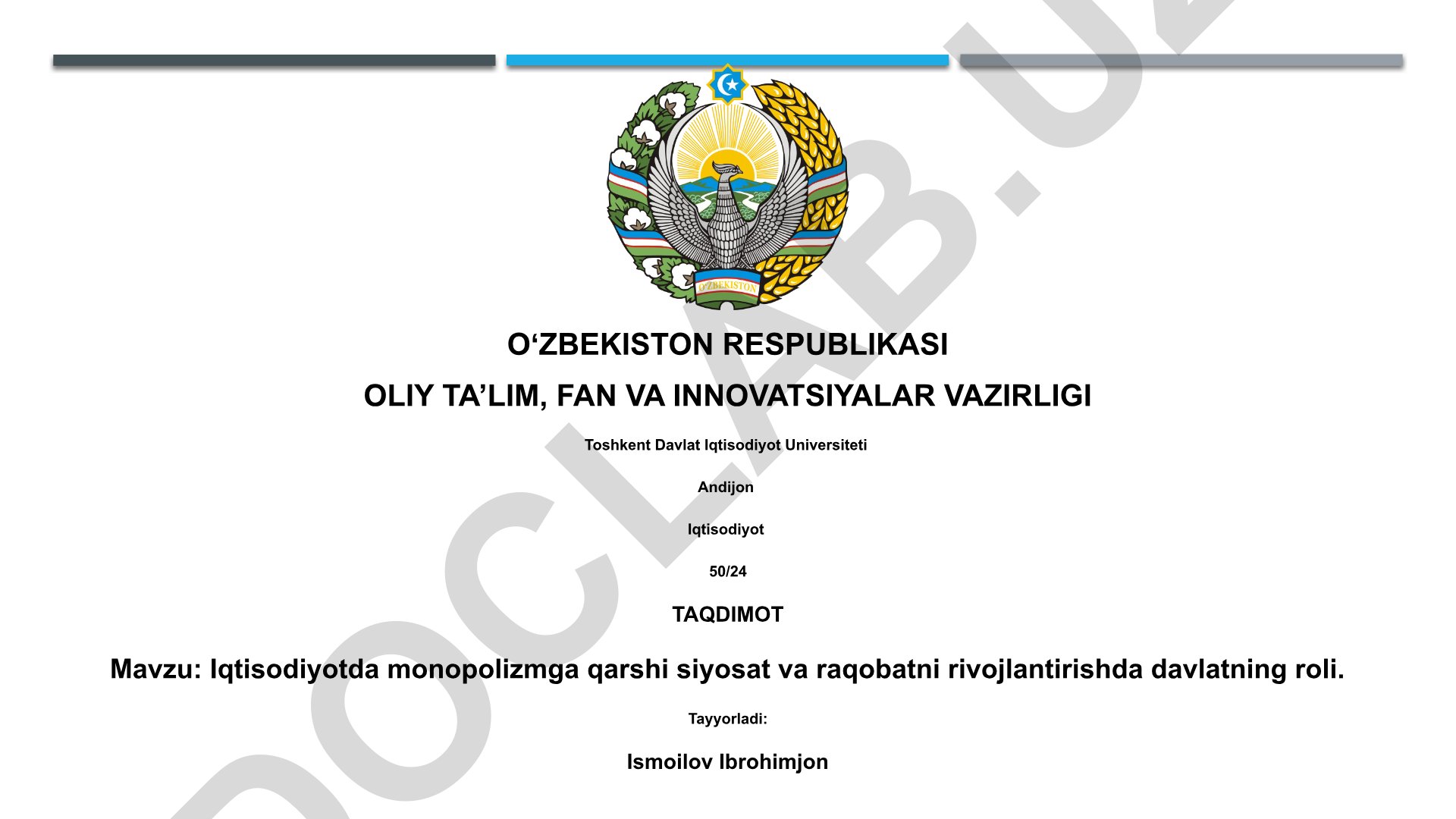 Iqtisodiyotda monopolizmga qarshi siyosat va raqobatni rivojlantirishda davlatning roli