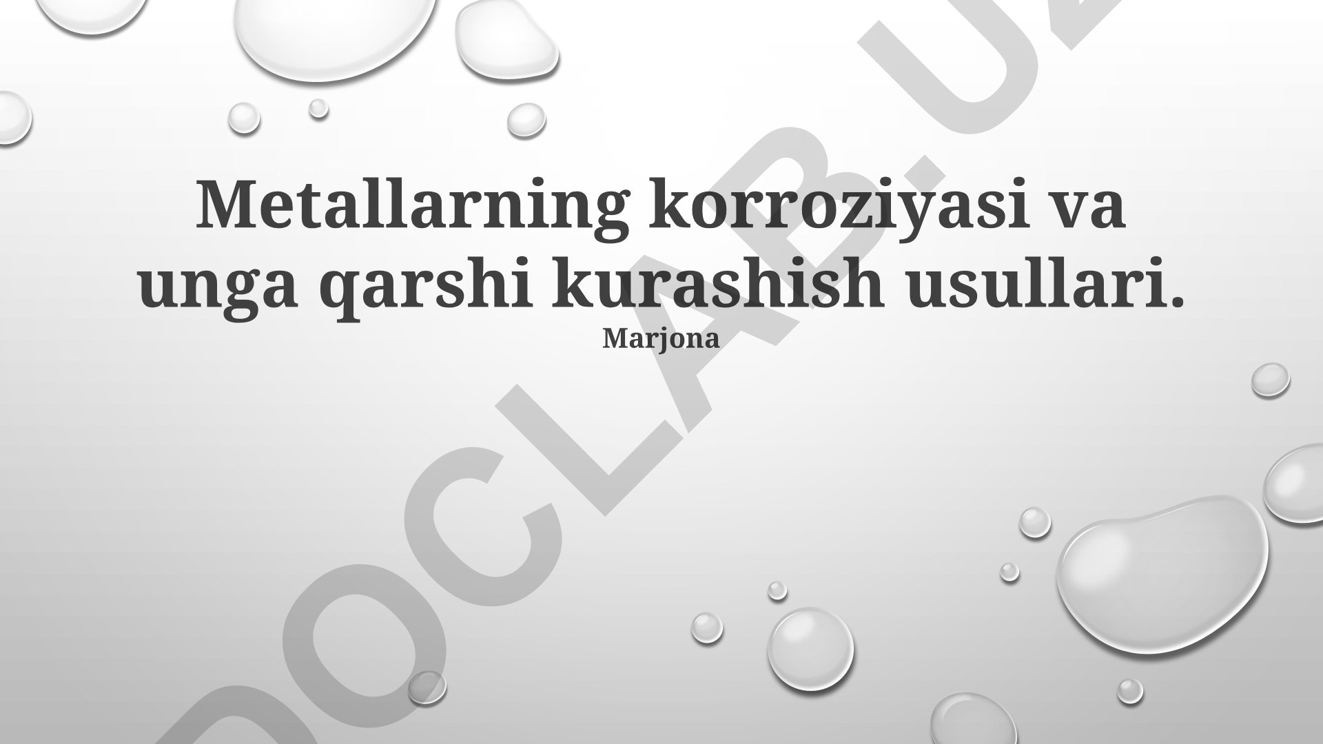 Metallarning korroziyasi va unga qarshi kurashish usullari