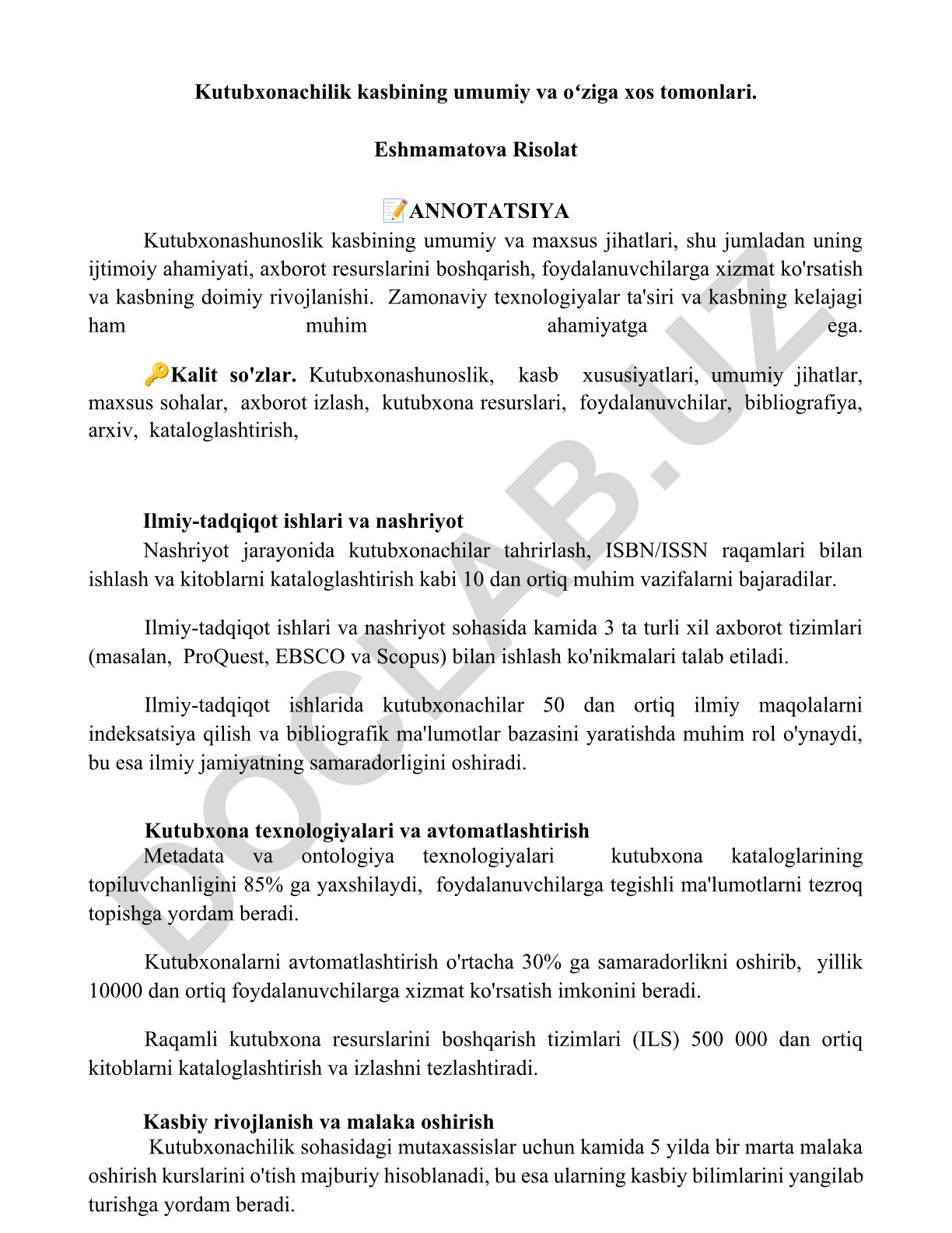 Kutubxonachilik kasbining umumiy va oʻziga xos tomonlari