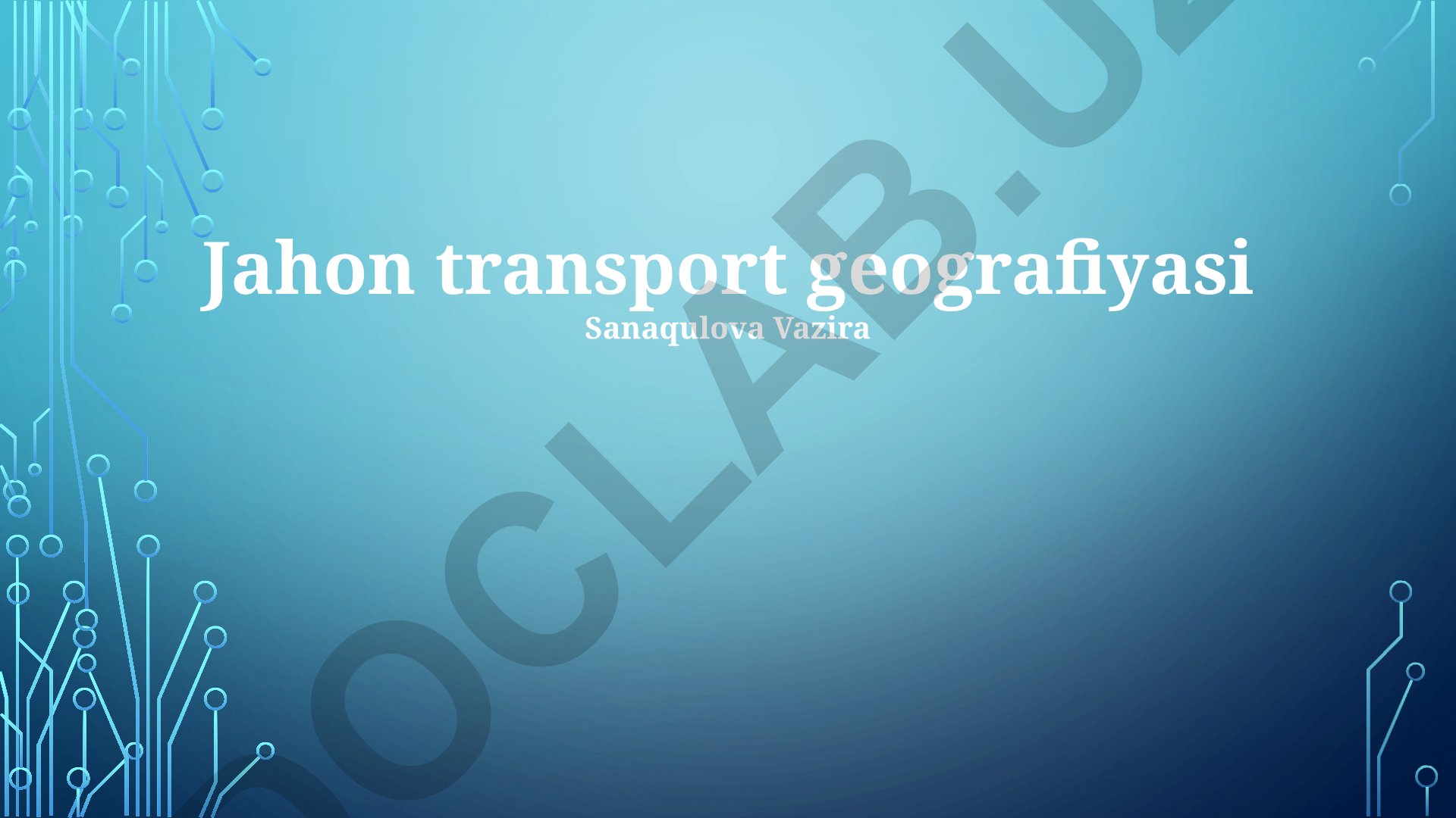Jahon transport geografiyasi