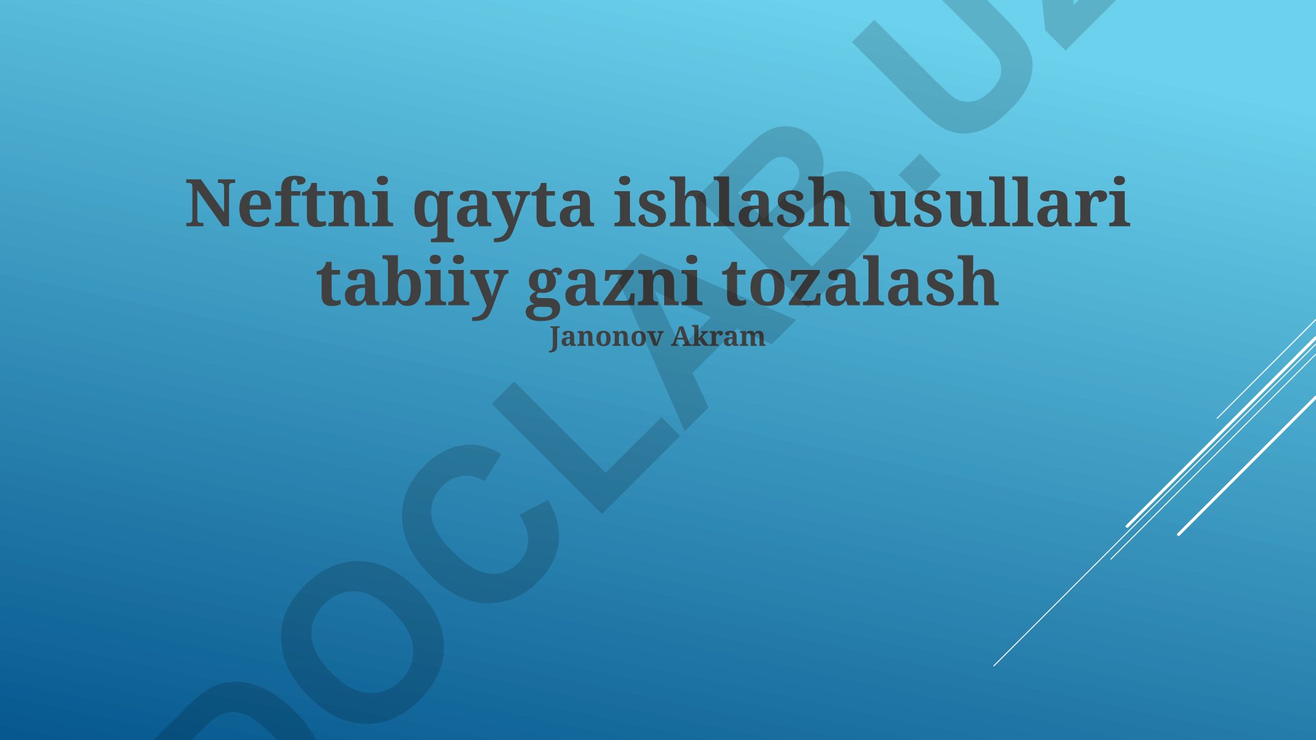 Neftni qayta ishlash usullari va tabiiy gazni tozalash