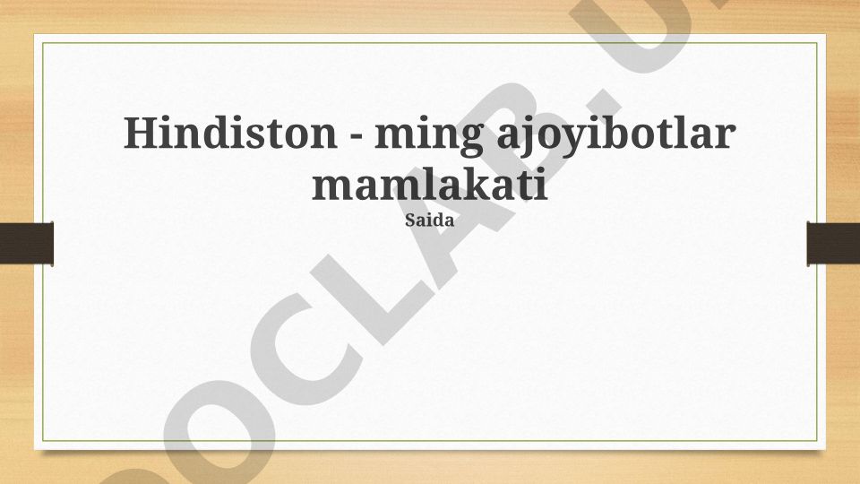 Hindiston - ming ajoyibotlar mamlakati