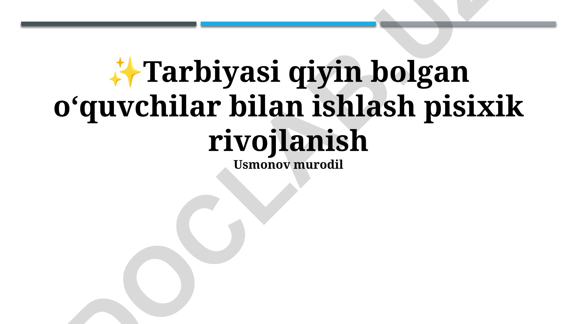 Qiyin tarbiya sharoitida o'sgan o'quvchilar bilan ishlash va ularning psixologik rivojlanishi