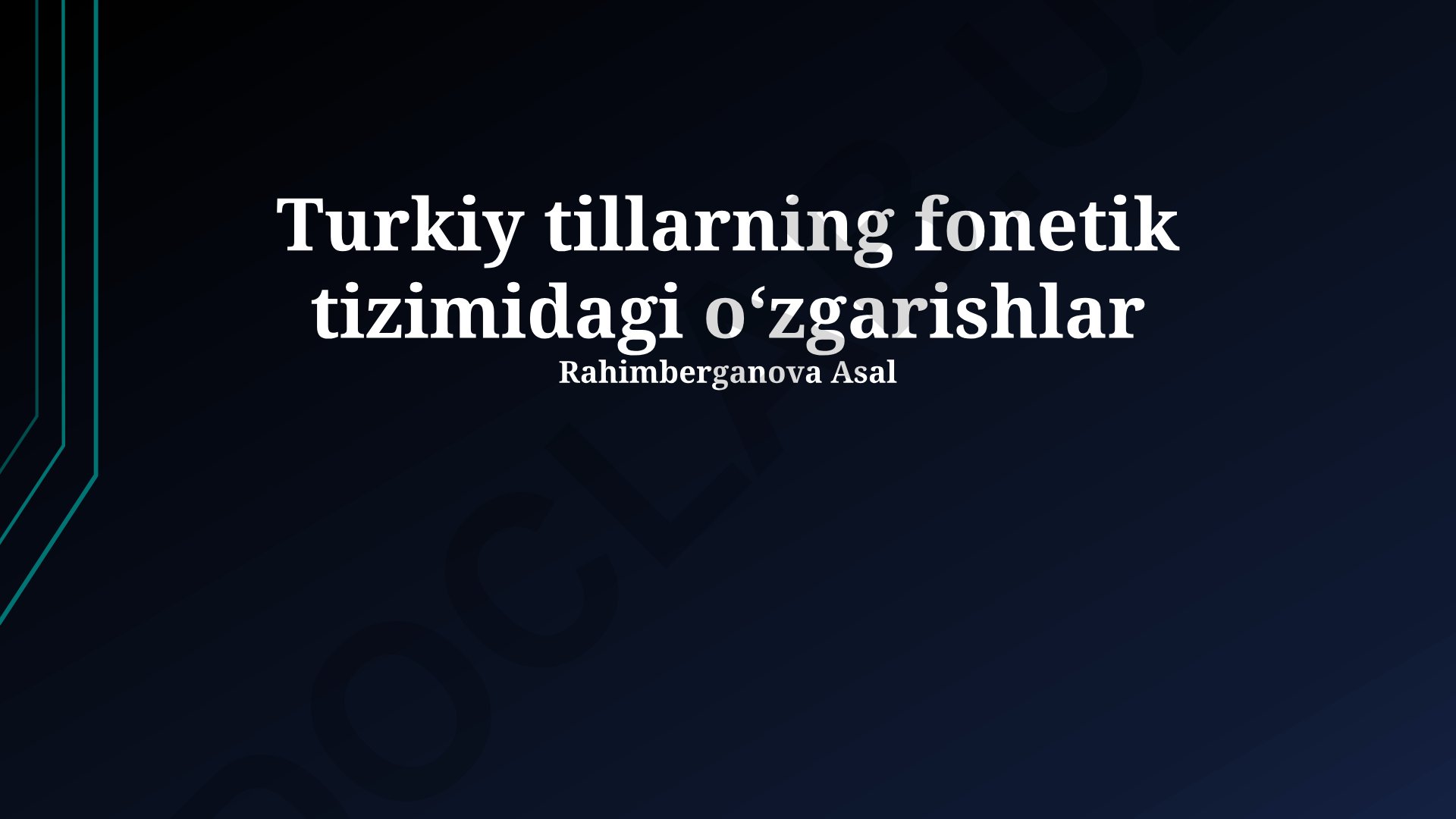 Turkiy tillarning fonetik tizimidagi oʻzgarishlar