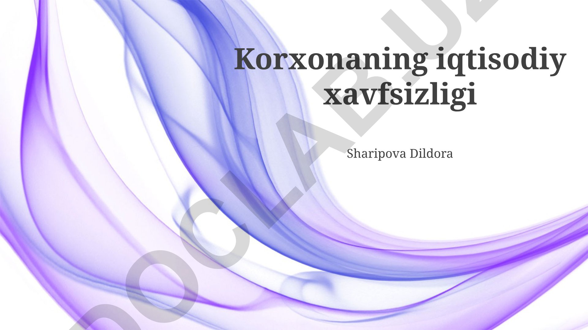 Korxonaning iqtisodiy xavfsizligi va barqarorligi strategiyasi