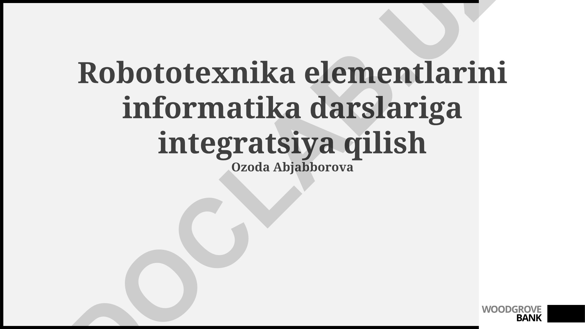 Informatika darslariga robototexnika elementlarini integratsiya qilish