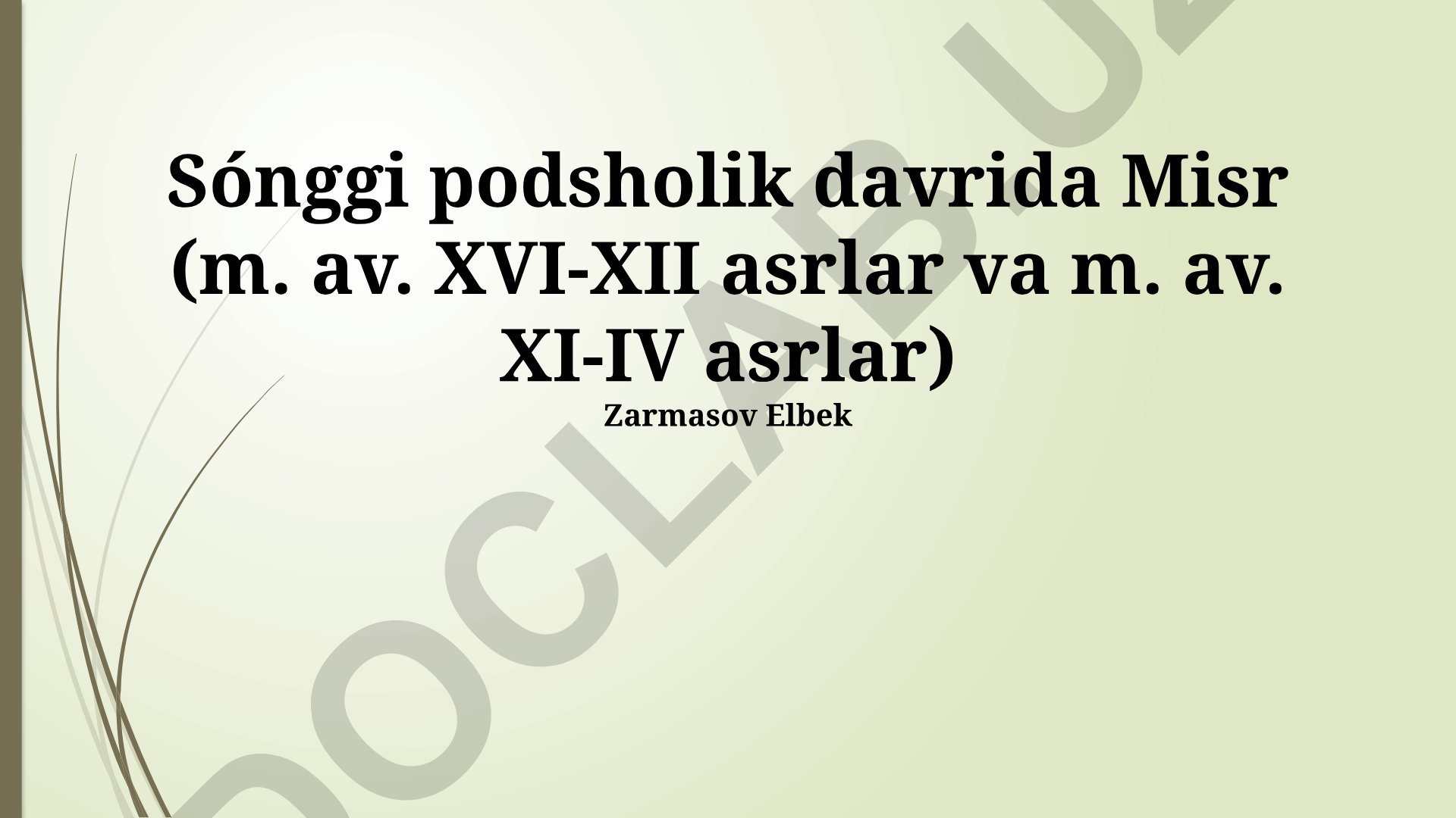 Sais sulolasining merosi va Misr tarixidagi o‘rni