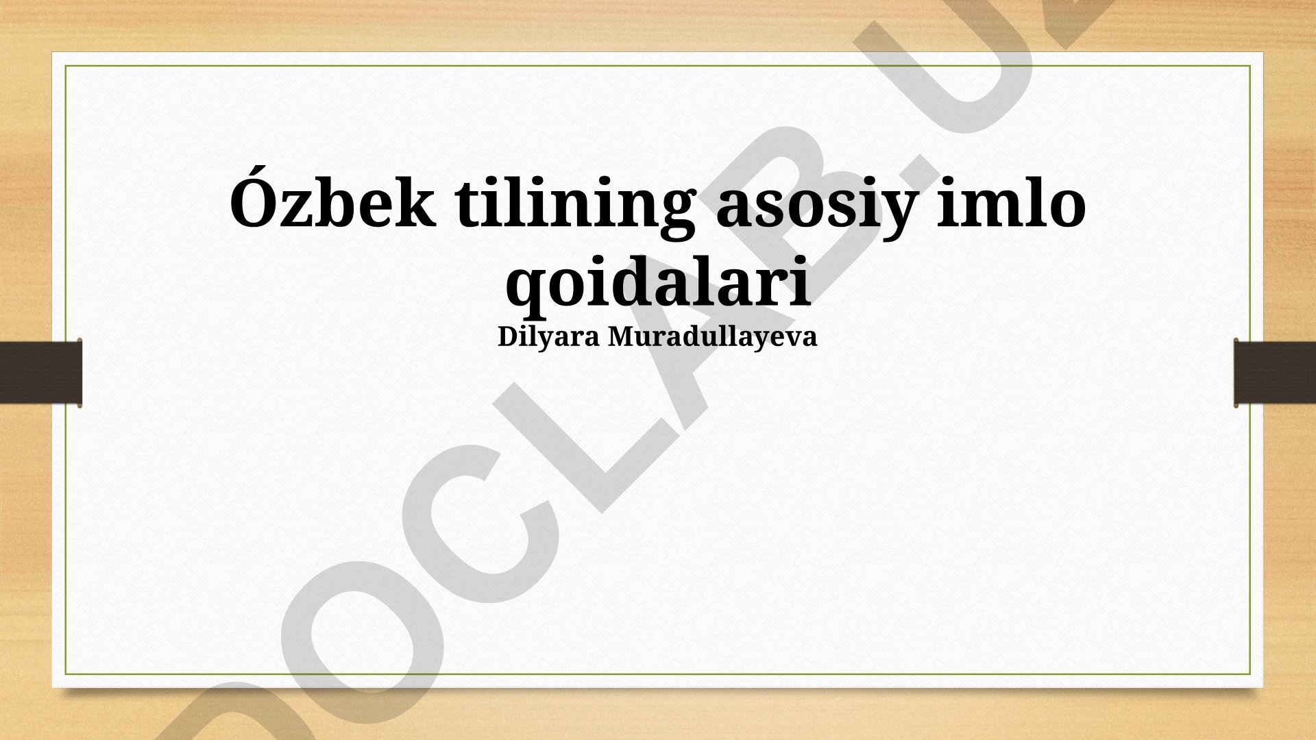 O'zbek tilining asosiy imlo qoidalari