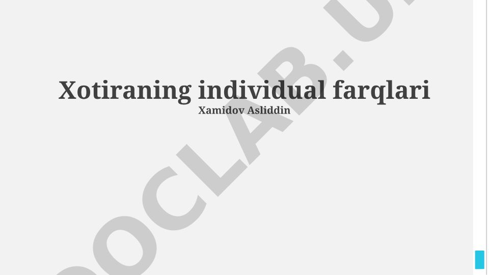 Xotiraning individual farqlari
