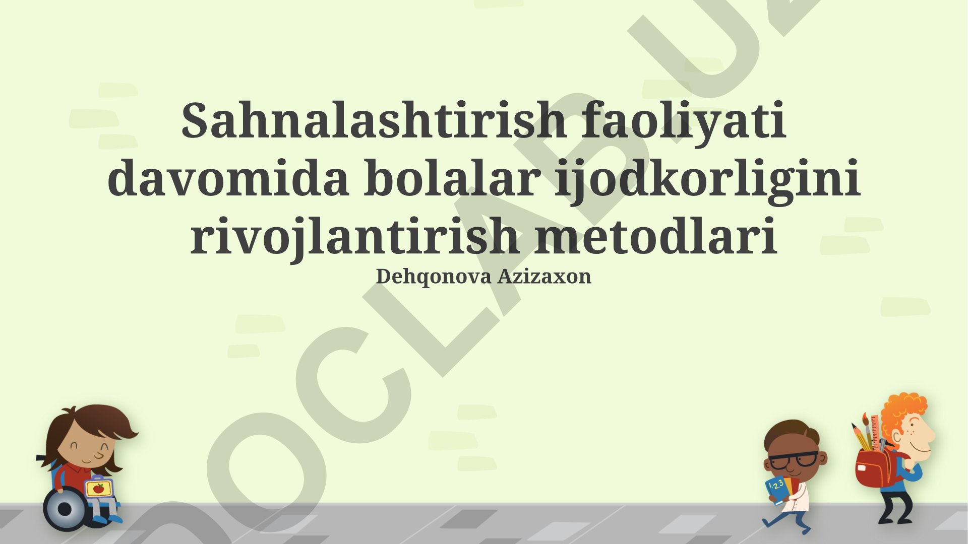 Bolalar ijodkorligini sahnalashtirish faoliyati orqali rivojlantirish metodlari
