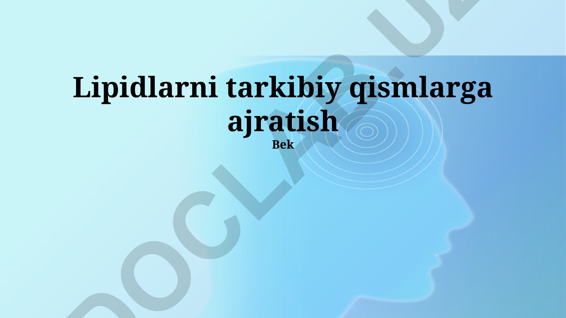 Lipidlarni tarkibiy qismlarga ajratish