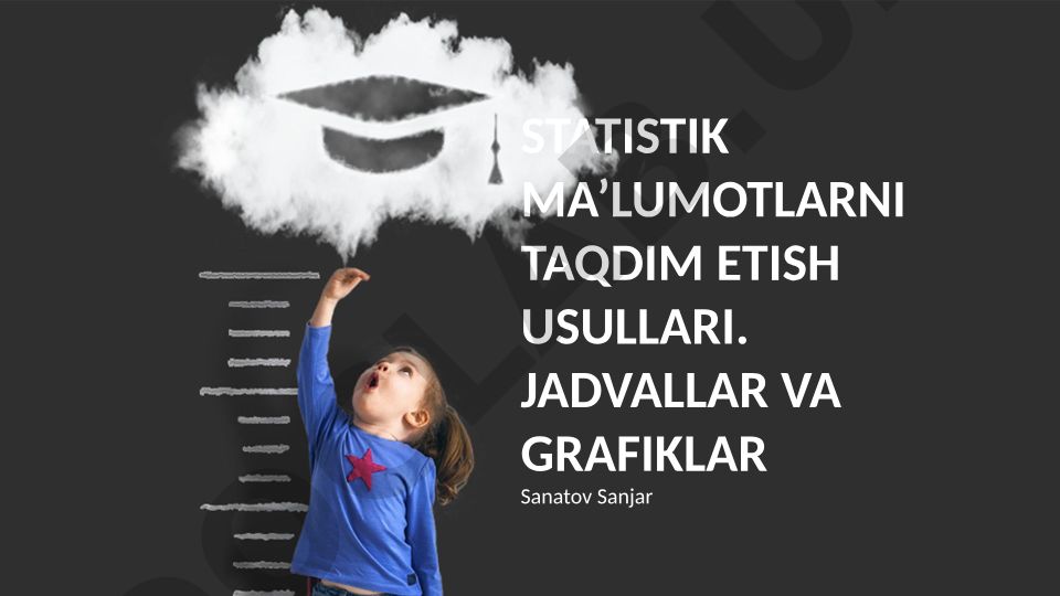 Statistik ma'lumotlarni taqdim etish usullari: jadvallar va grafiklar