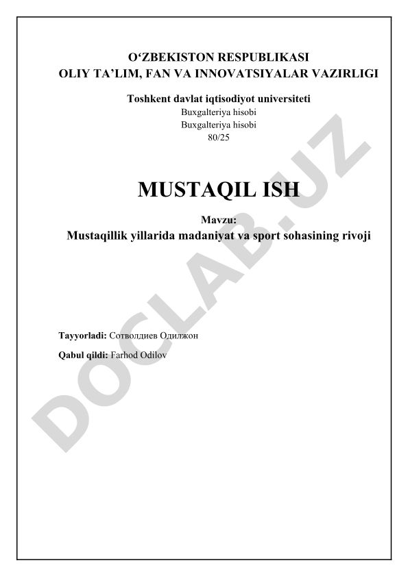 Mustaqillik yillarida madaniyat va sport sohasining rivoji