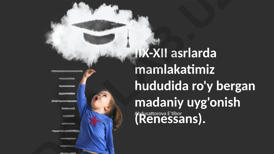 IIX-XII asrlarda O'zbekiston hududida madaniy uyg'onish davri