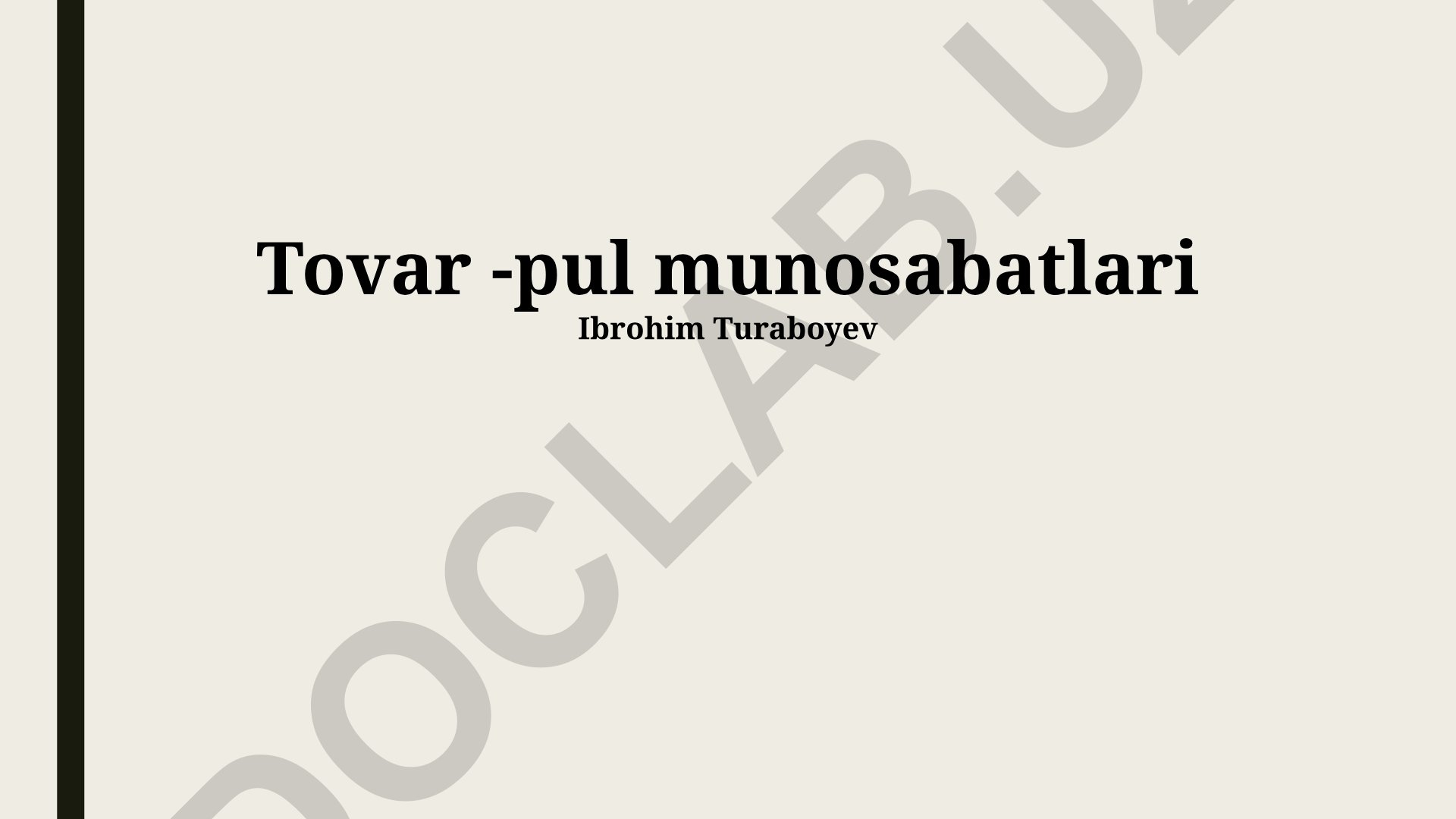 Tovar-pul munosabatlari va ularni tartibga solish