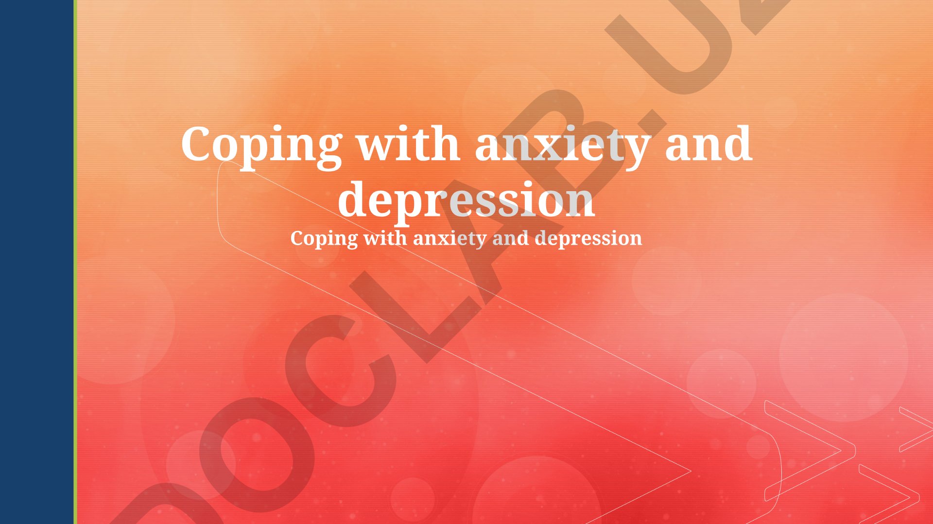 Coping with anxiety and depression