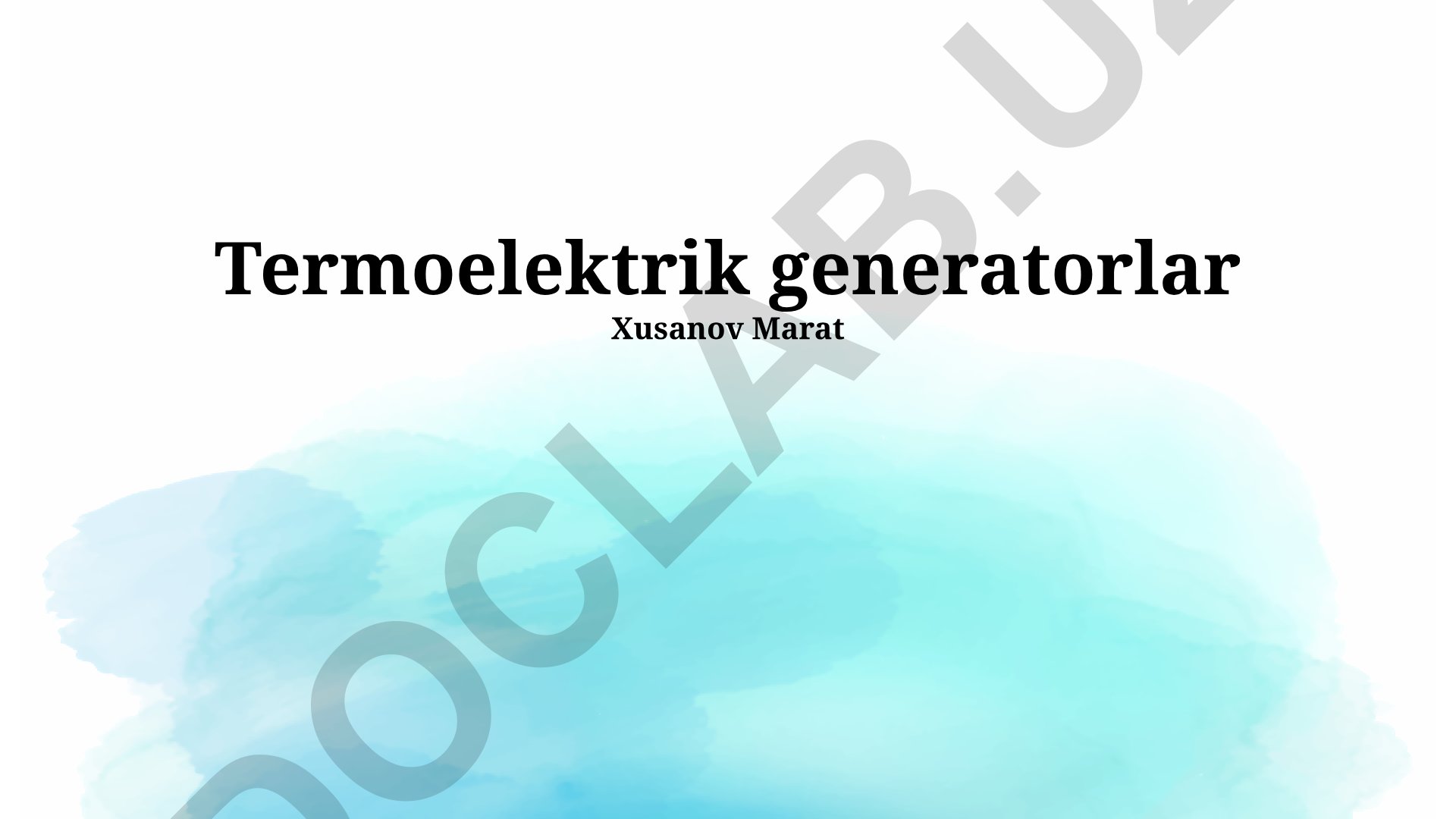 Termoelektrik generatorlar asoslari, qo'llanilishi va kelajagi