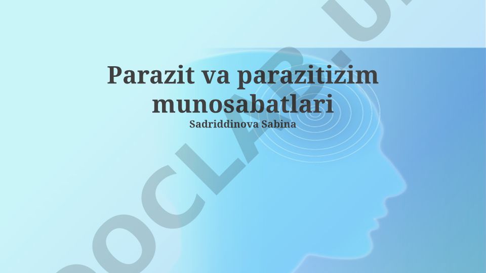Parazitlar va parazitizm munosabatlari