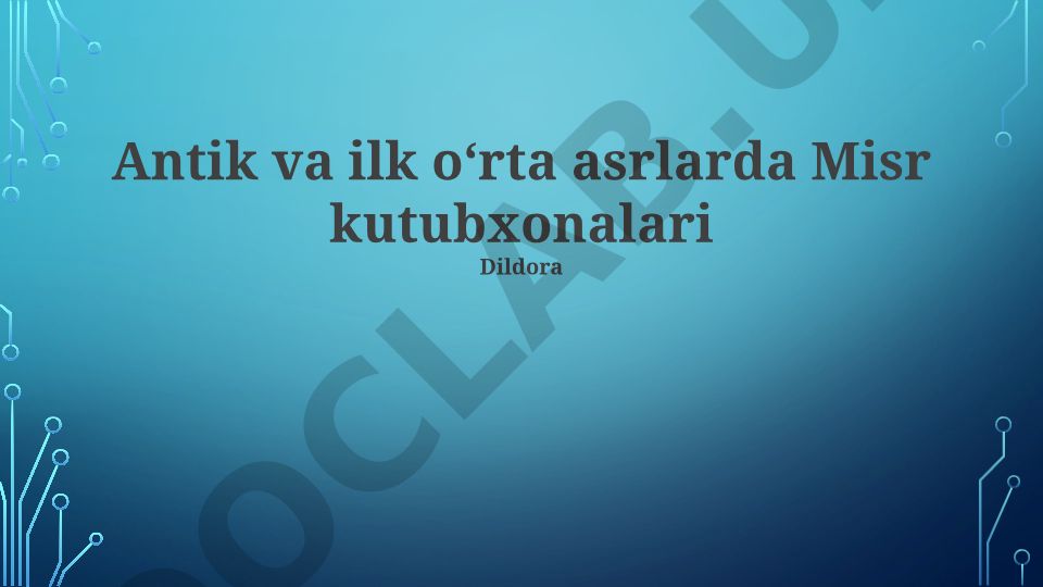 Antik va ilk oʻrta asrlarda Misr kutubxonalari